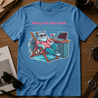 Practicing For Retirement T-Shirt