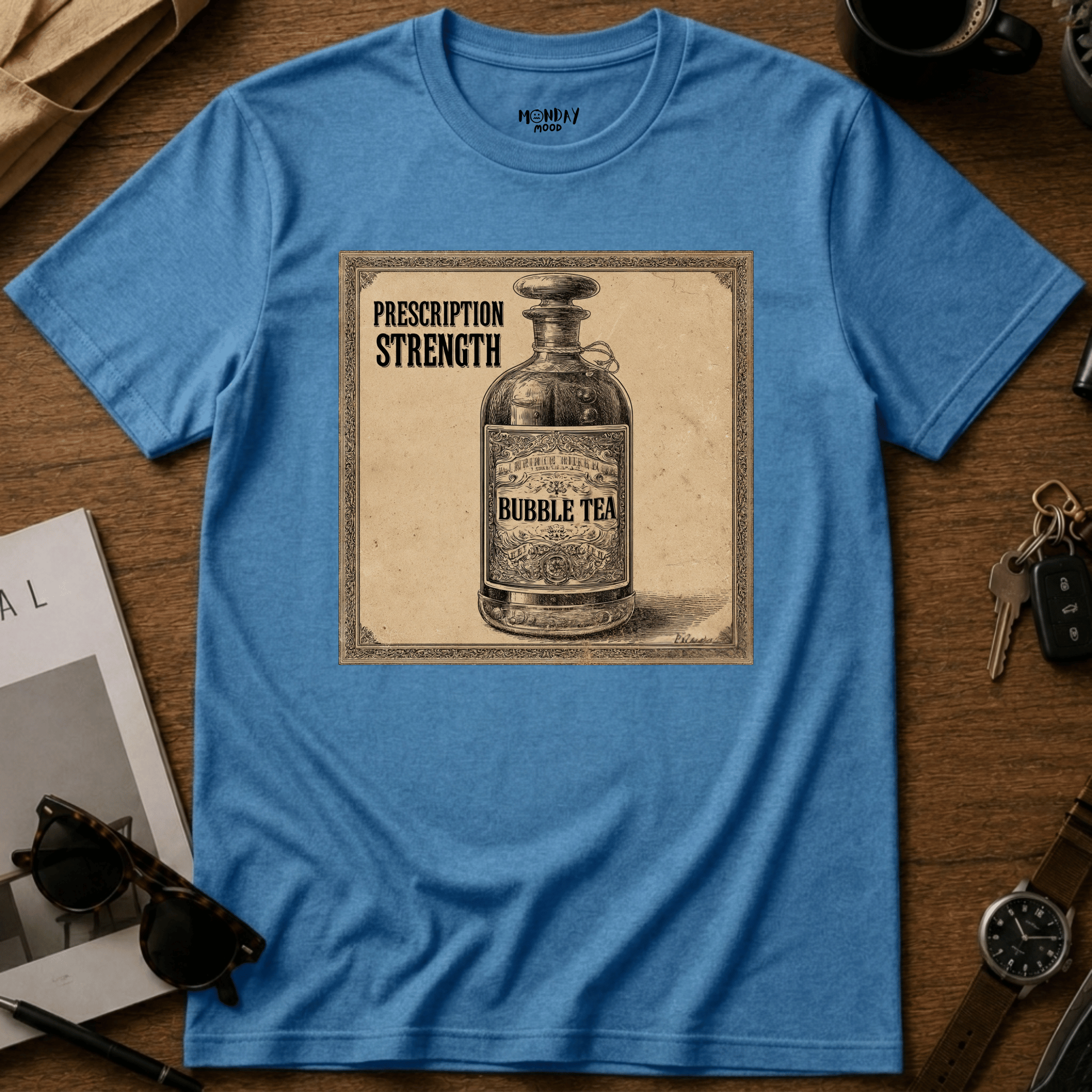 Prescription Strength Bubble Tea T-Shirt
