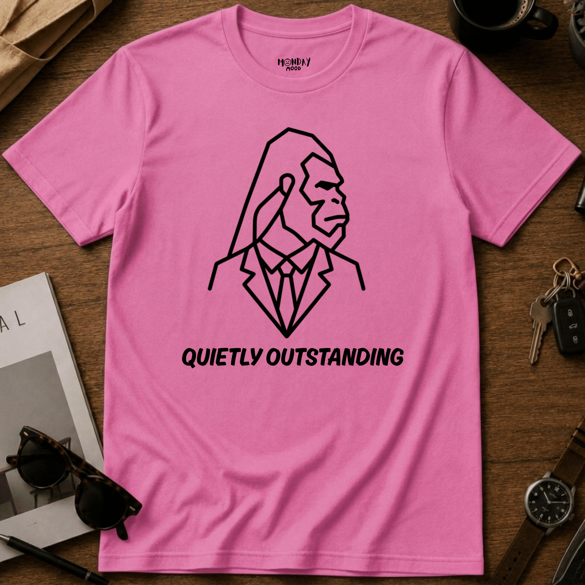 Quietly Outstanding T-Shirt