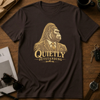 Quietly Outstanding T-Shirt