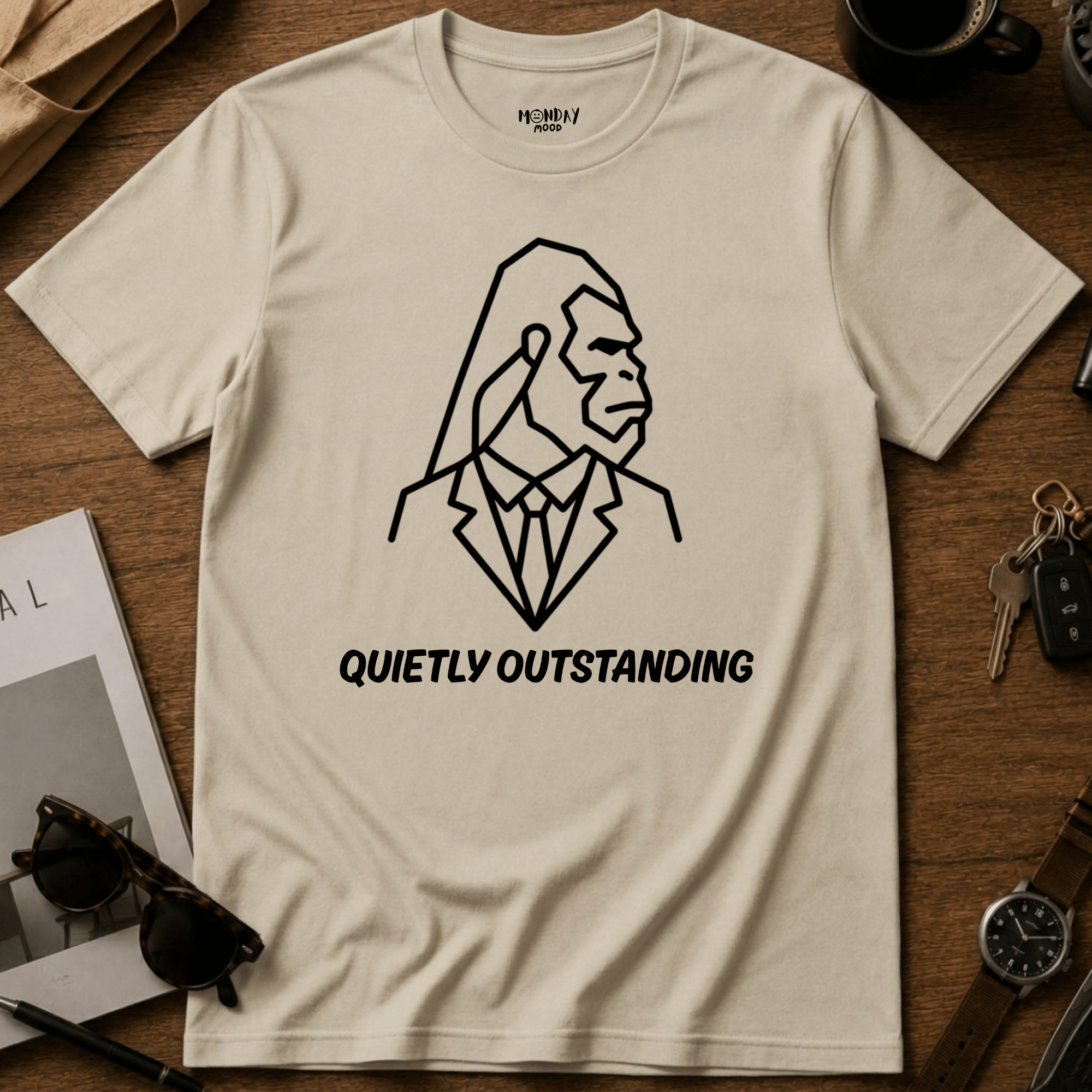 Quietly Outstanding T-Shirt