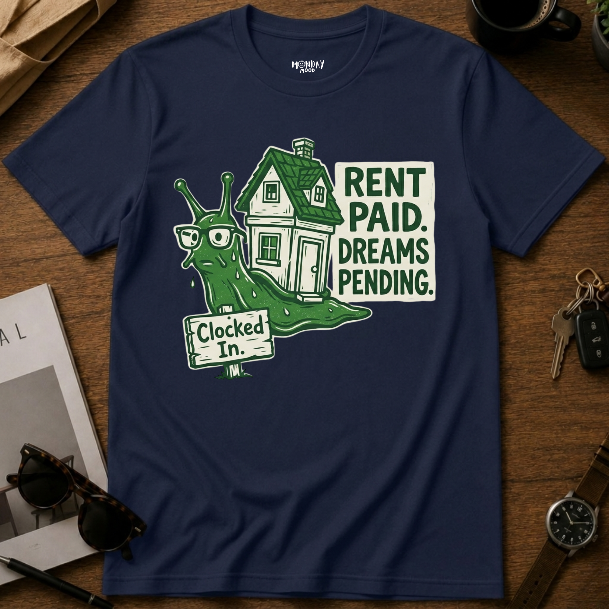 Rent Paid Dreams Pending T-Shirt