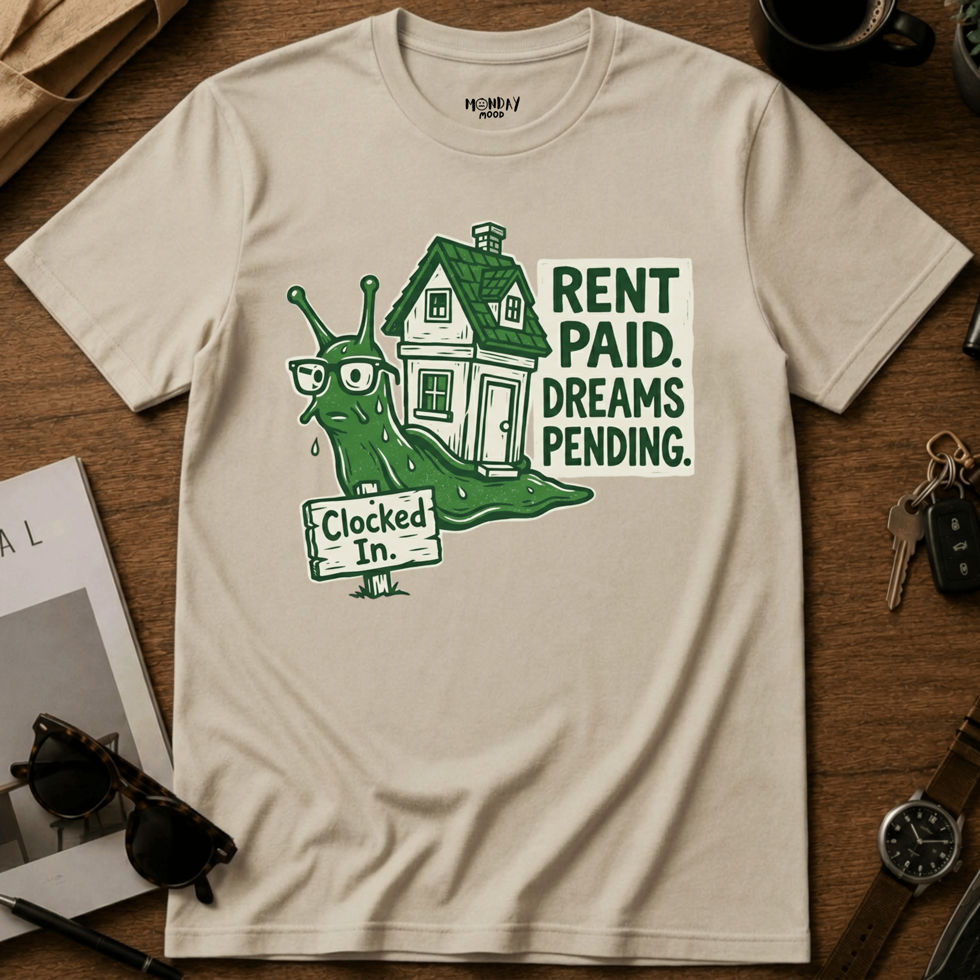 Rent Paid Dreams Pending T-Shirt
