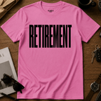 Retirement T-Shirt