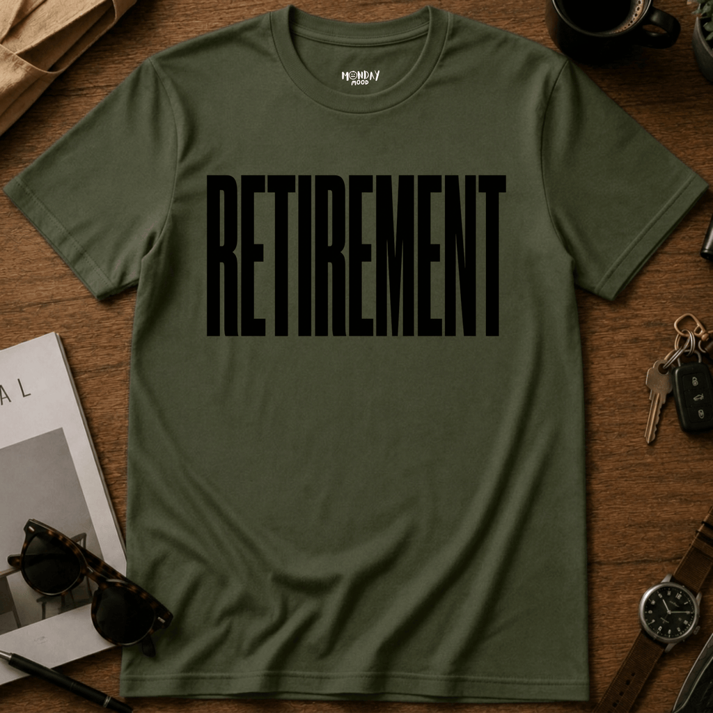 Retirement T-Shirt