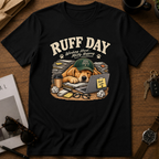 Ruff Day T-shirt