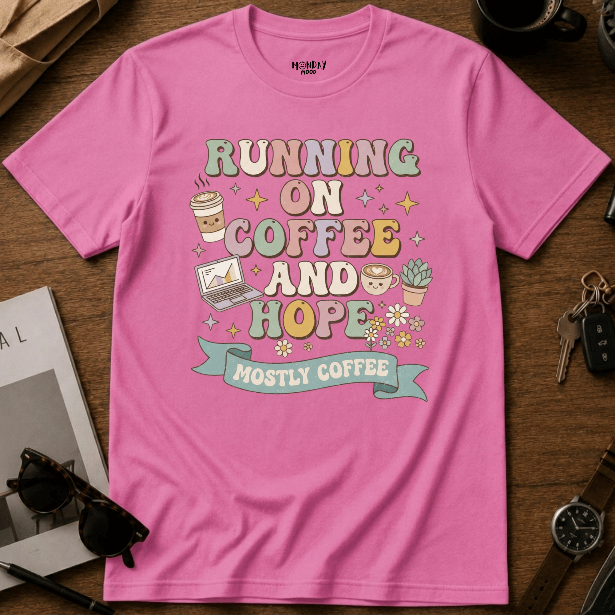 Running On Coffee And Hope T-Shirt