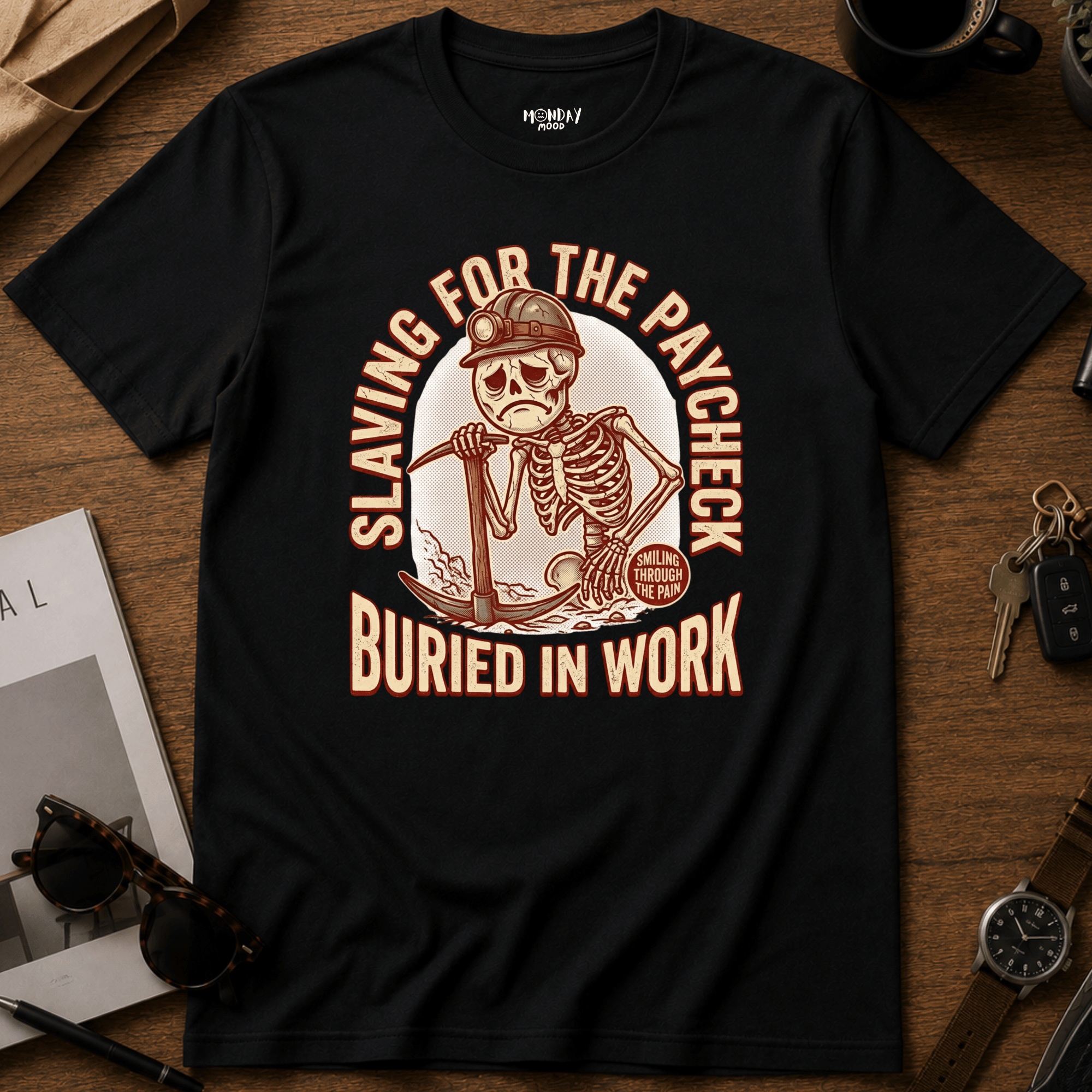 Slaving For The Paycheck T-Shirt
