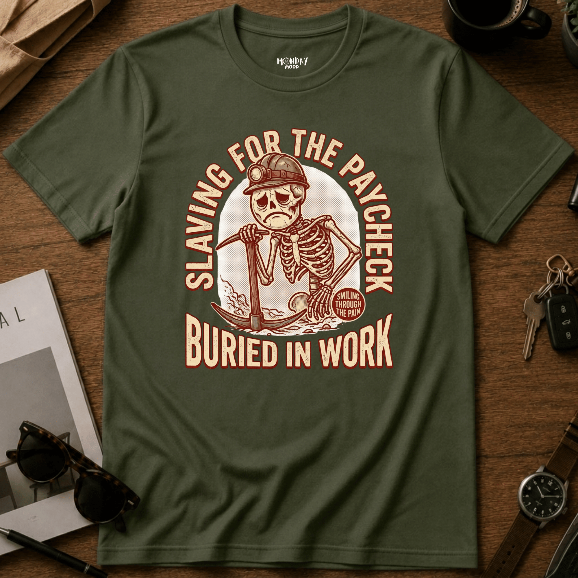 Slaving For The Paycheck T-Shirt