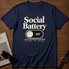 Social Battery T-Shirt