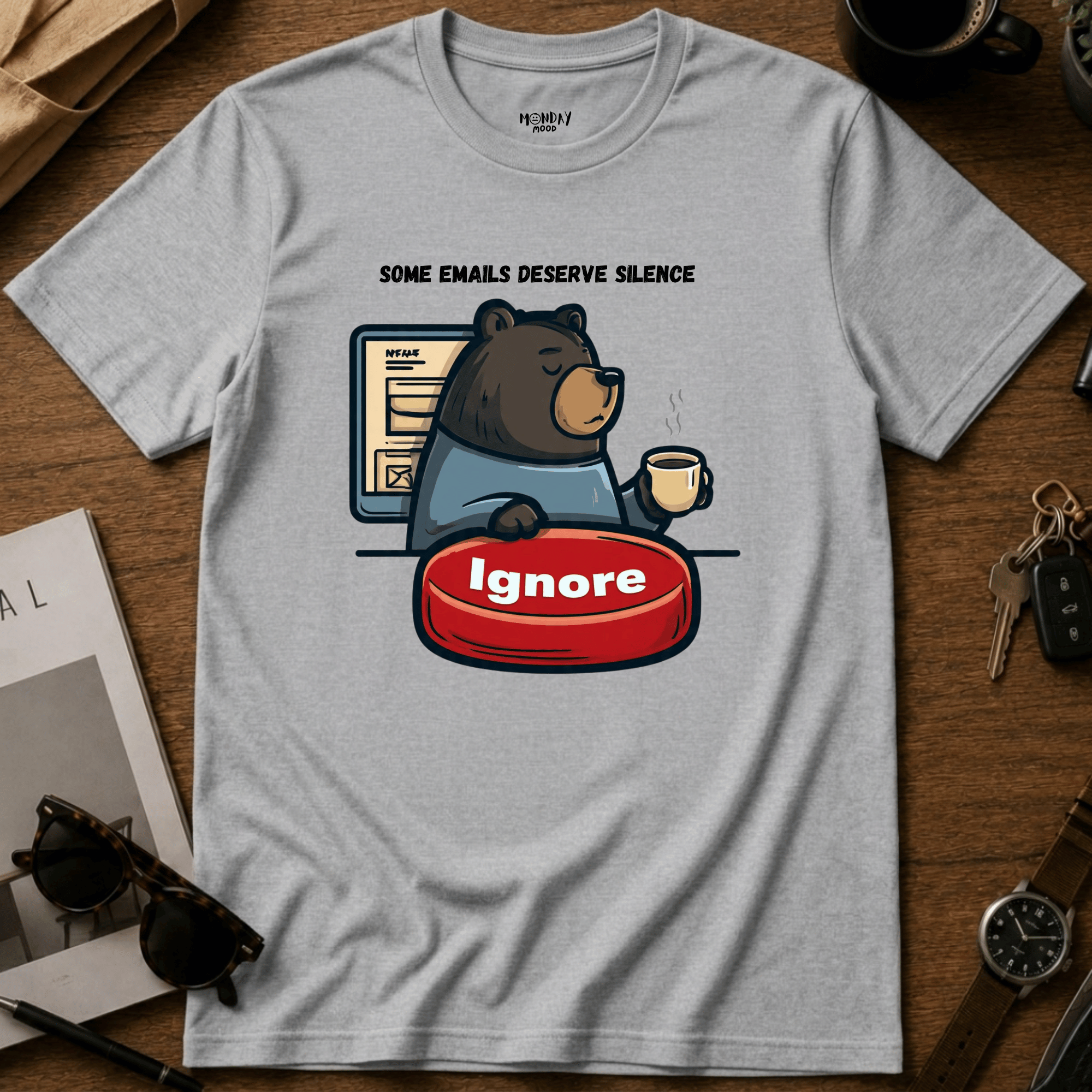 Some Emails Deserve Silence T-Shirt