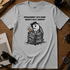 Spreadsheet Says Work T-Shirt