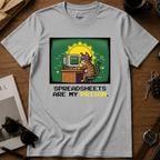 Spreadsheets Are My Prison T-Shirt