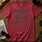 Tacos Are The Answer T-Shirt