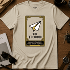 The Freedom T-Shirt