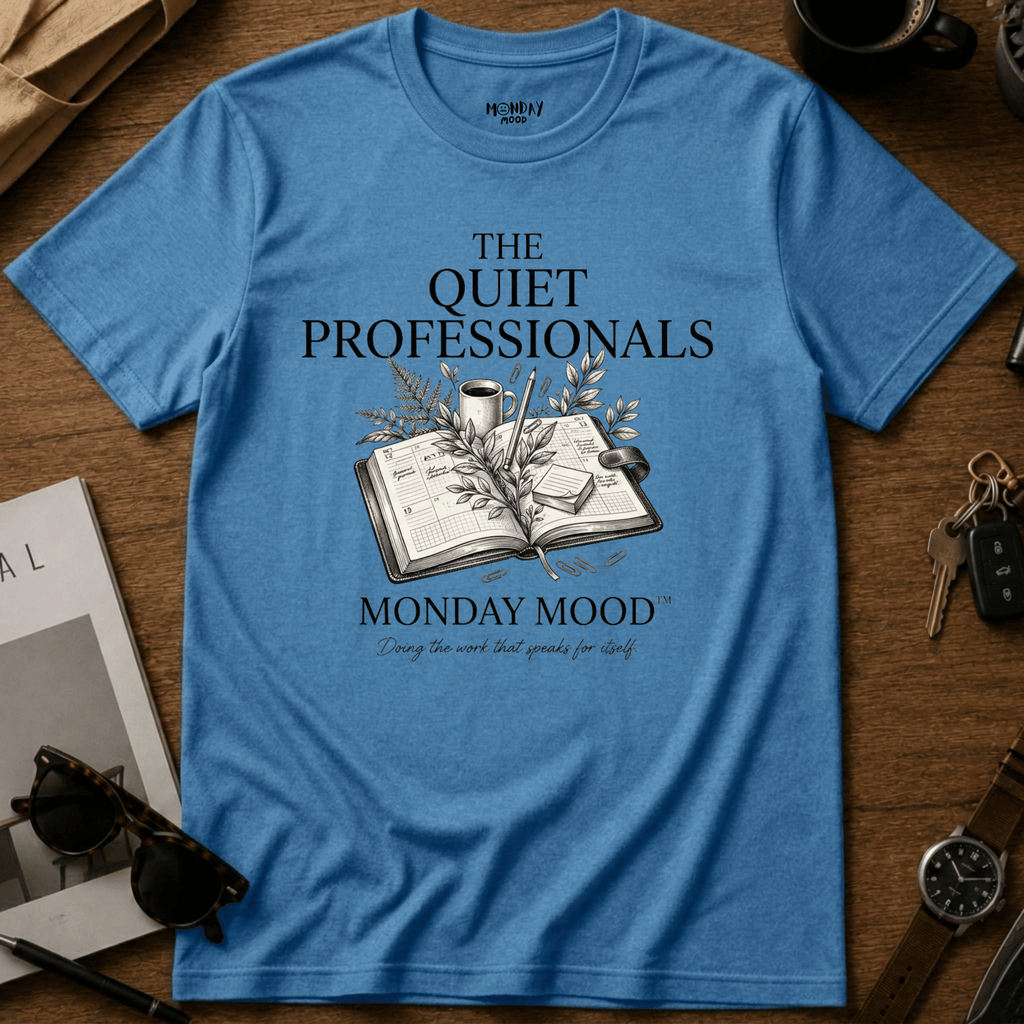 The Quiet Professionals T-Shirt