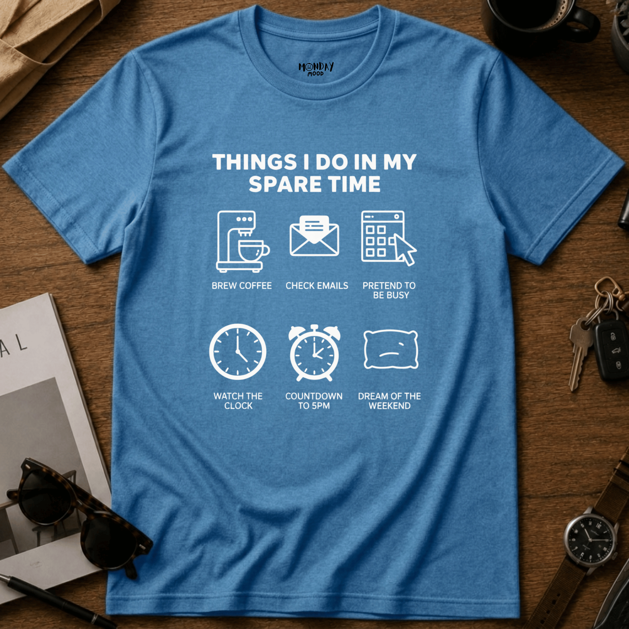 Things I Do In My Spare Time T-Shirt