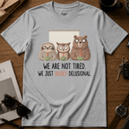 Highly Delusional T-Shirt