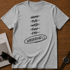 Weekend T-Shirt