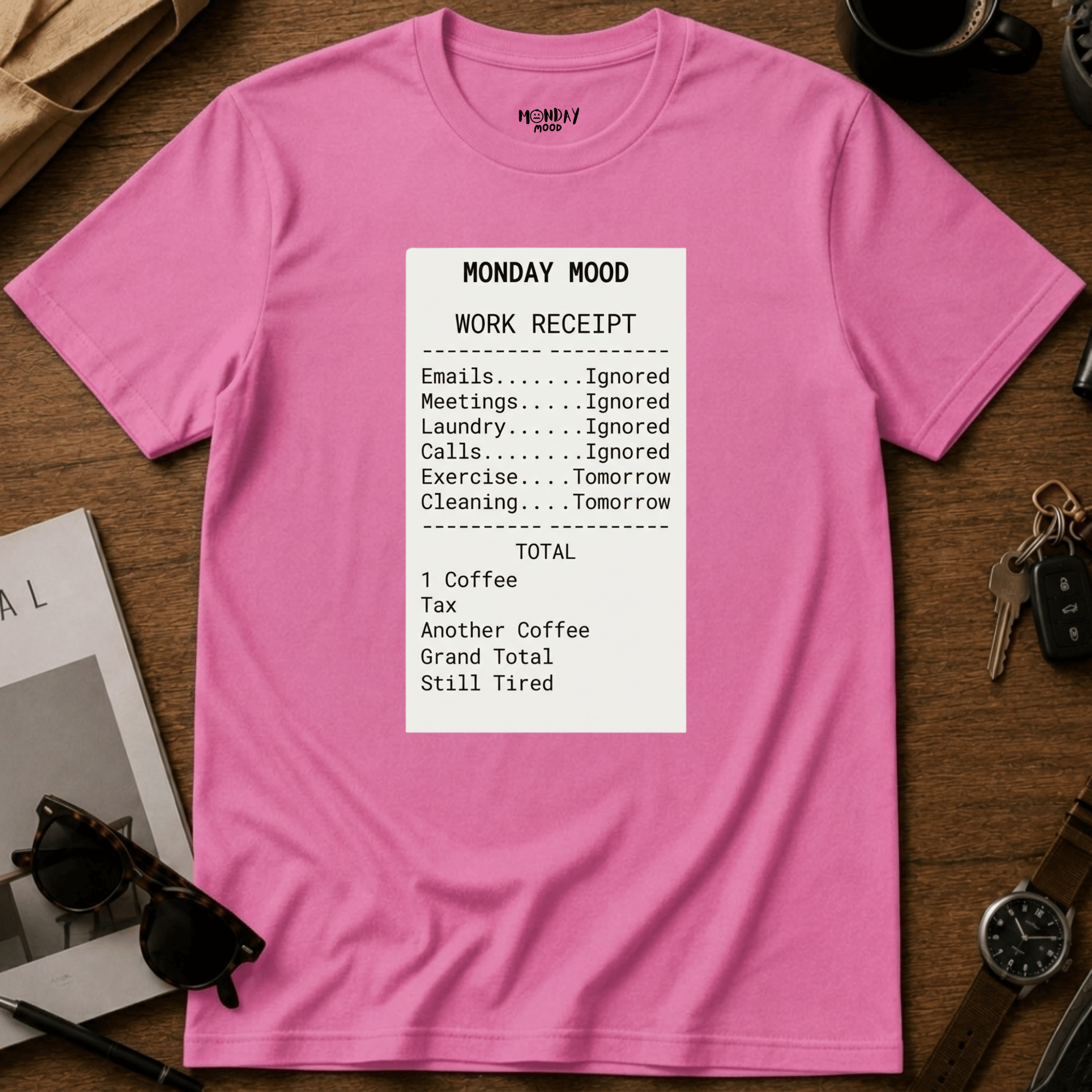 Work Receipt T-Shirt
