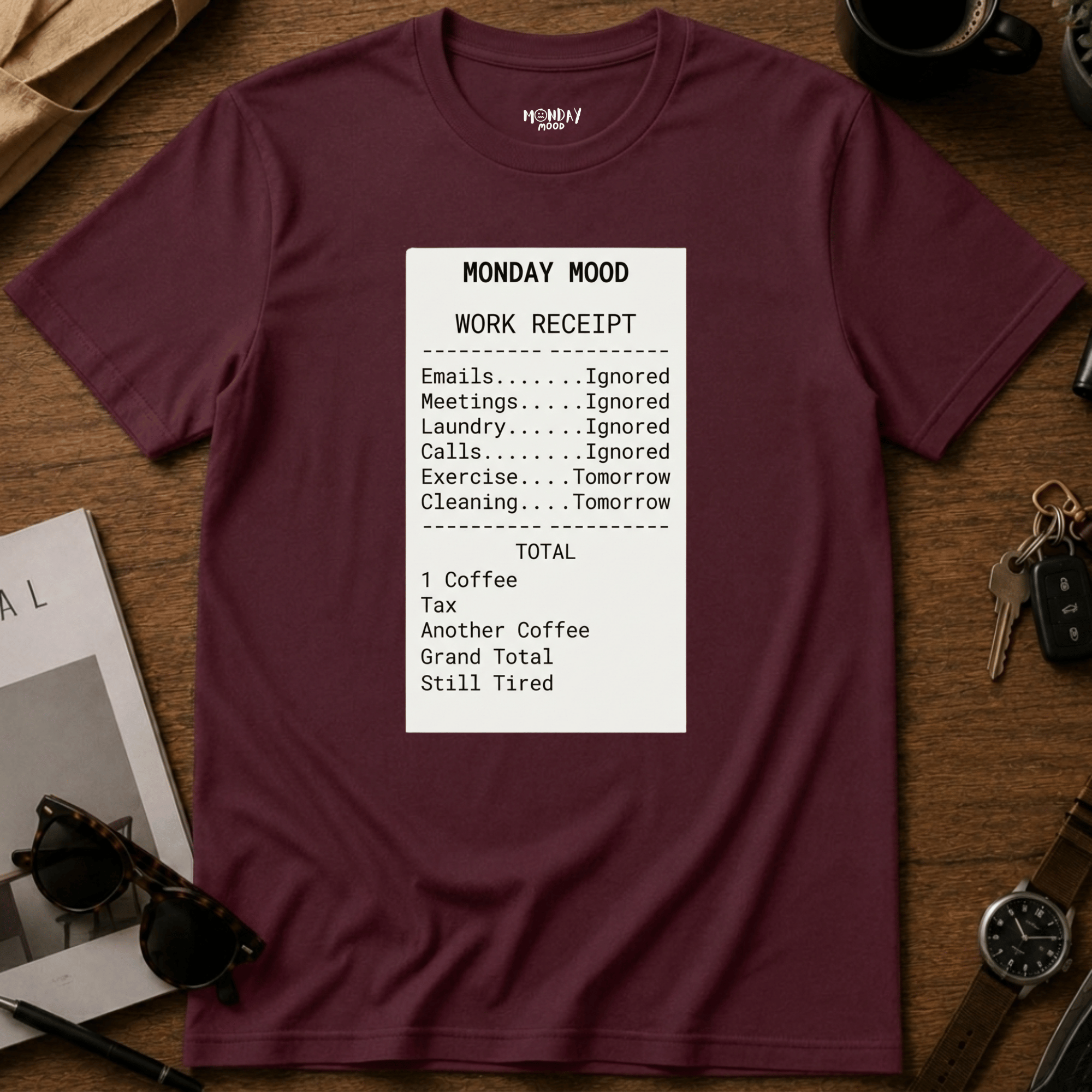 Work Receipt T-Shirt