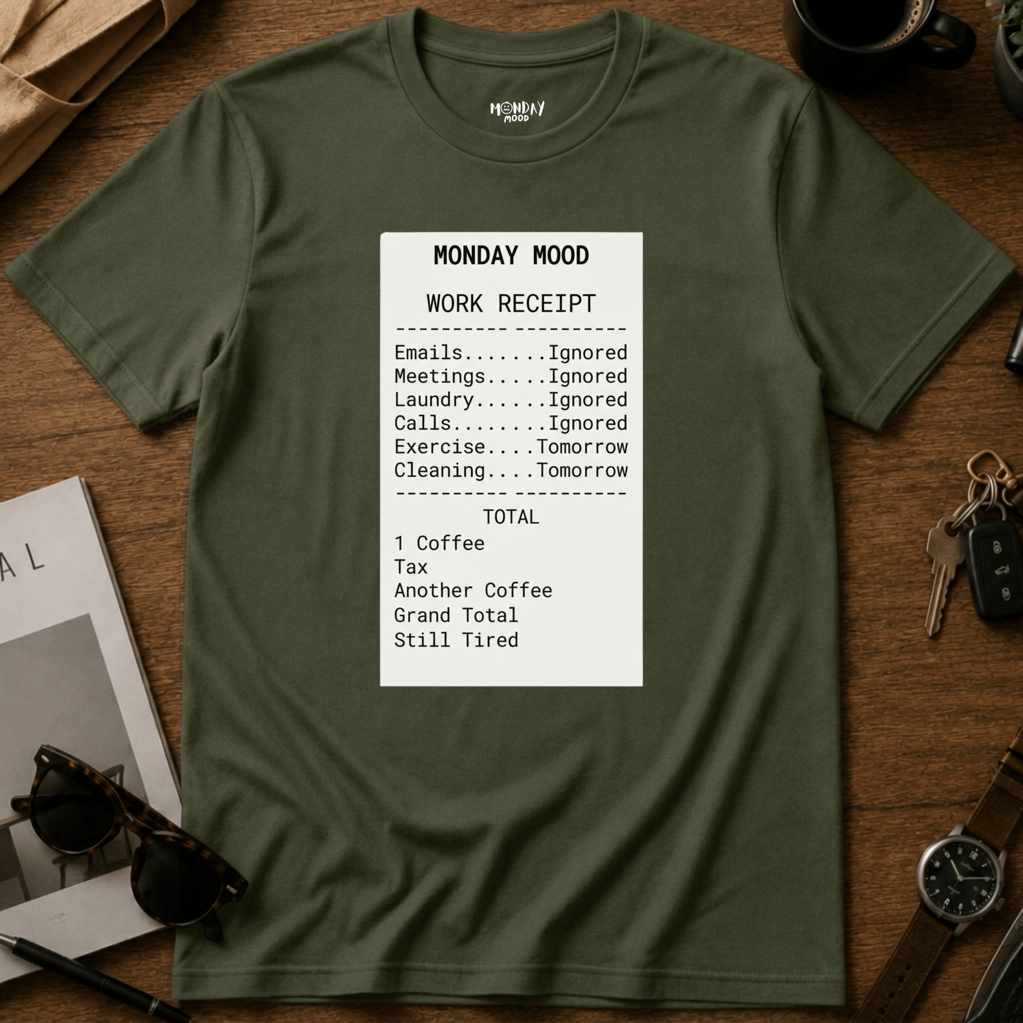 Work Receipt T-Shirt