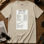 Work Receipt T-Shirt