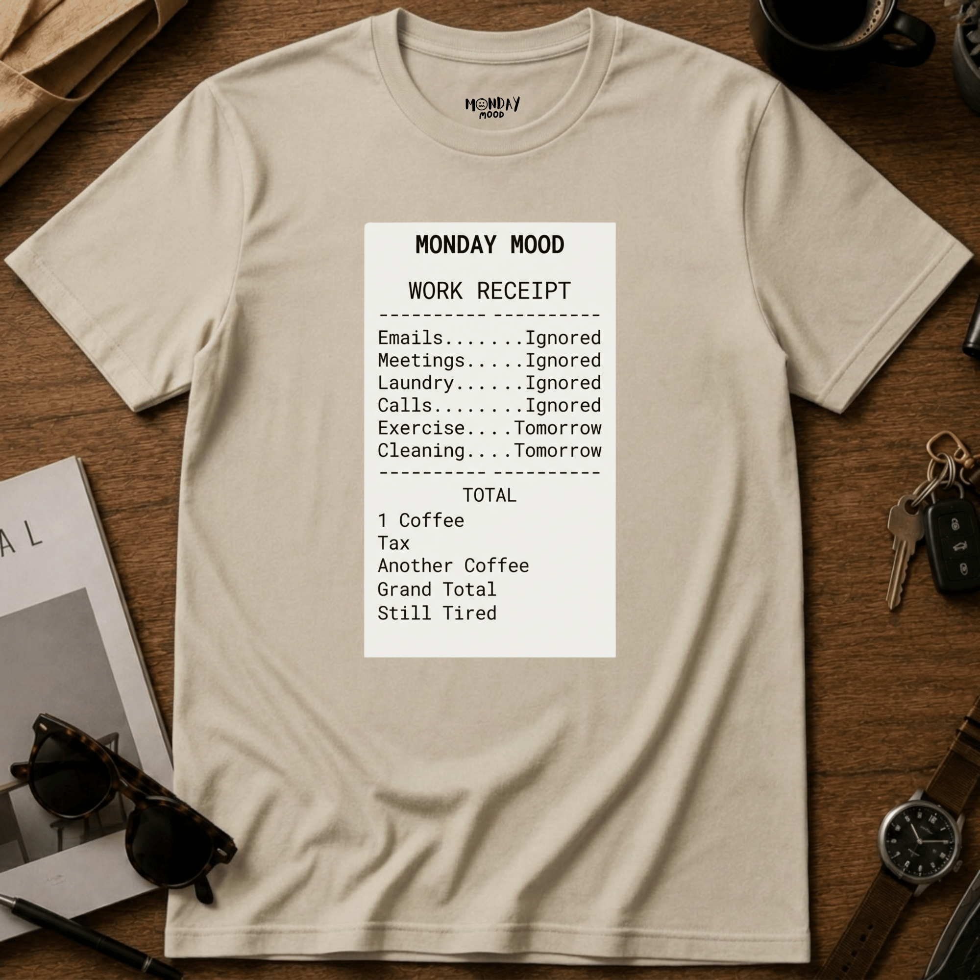 Work Receipt T-Shirt