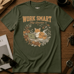 Work Smart Nap Smarter T-Shirt