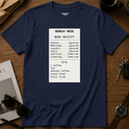 Work Receipt T-Shirt