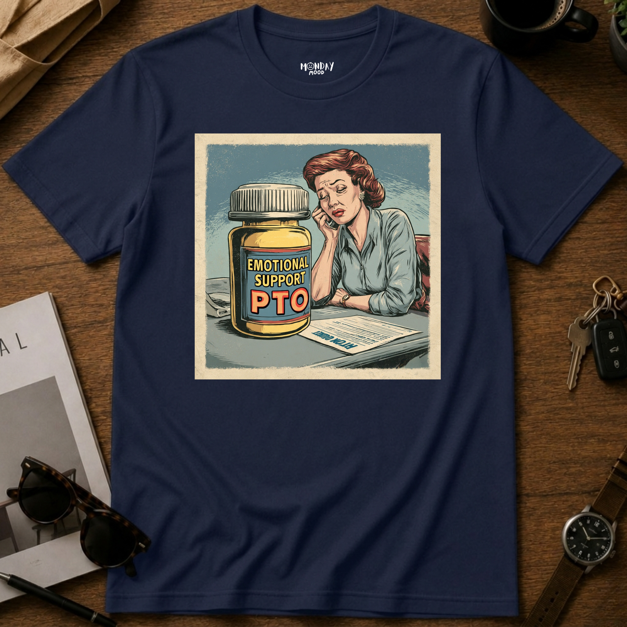 Emotional support PTO T-Shirt