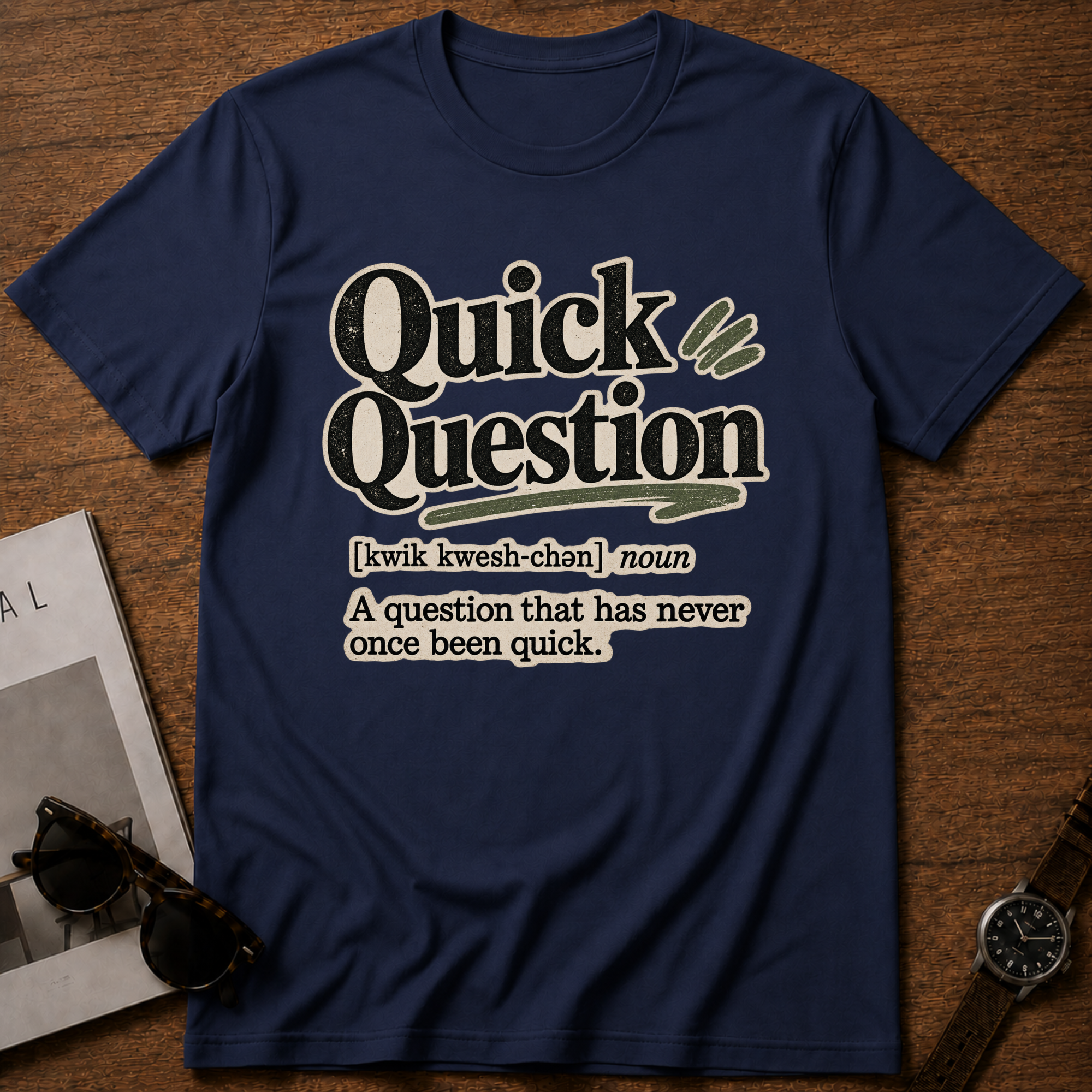 Quick Question T-Shirt